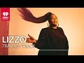 Lizzo Shares Exclusive Stories For Every Track On 'Cuz I Love You' | Track By Track