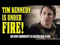 Tim Kennedy is Getting ATTACKED from ALL SIDES over 