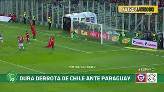 Chile vs Paraguay 0-3 RESUMEN GOLES HD Eliminatorias Rusia 2018 31/08/2017