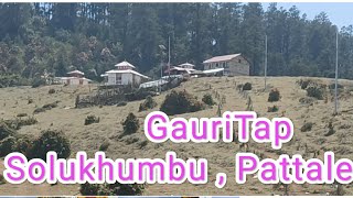 Gauritap Pattale || Solukhumbu Nepal || Travel