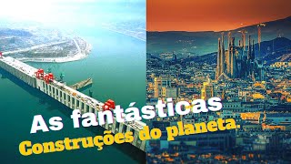 11 construções mais incríveis do Brasil e do mundo, que talvez vc não conheça...