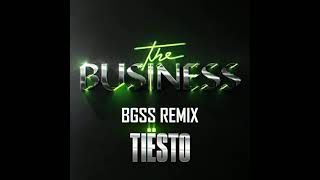 Tiesto - Business (BGSS Remix)