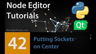 Node Editor Tutorial 42: Putting sockets on center