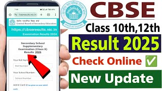 Cbse Board Class 10th 12th Result 2025 How To Check Cbse Board Class ...