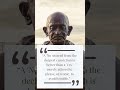 Mahatma Gandhi - Famous Quotes