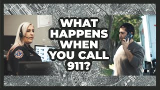 What Happens When You Call 911?