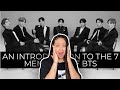 🇬🇧 BRITISH GIRL REACTS TO An introduction to the 7 members of BTS | Reaction