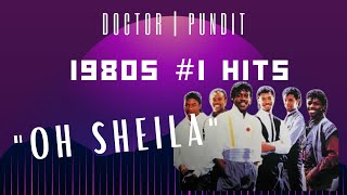 1980s #1 Songs (Oh Sheila)