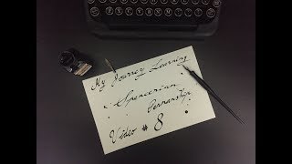 Learning Spencerian Penmanship #8 (Straight flow, iiuw, nun, 3)