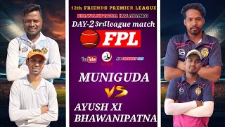 🔴LIVE-FPL //DAY2 3rd//League//SUPPER SRTIKER vs AYUSH 11 //Bhawanipatna kalahandi