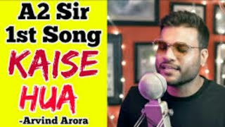 Arvind Arora Song 😍||#a2motivationdabangfact #a2sirsong #arvindarorasong #kaisehua #short
