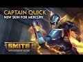 SMITE - New Skin for Mercury - Captain Quick