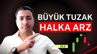 Halka Arz Tuzakları! Nelere Dikkat Edilmeli? #borsa #hisse #halkaarz