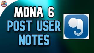How to Post User Notes on Mona 6 and Share Updates with Your Community Easily