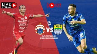 Live Persija Jakarta vs Persib Bandung| Match live BRI Liga 1 Indonesia | Match Live Score Full HD