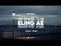 ELING AE - ARYA GALIH ( SLOWED + REVERD )