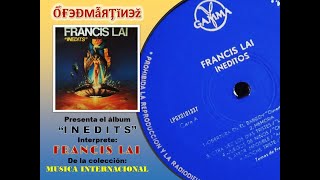 FRANCIS LAI - INEDITOS PARTE 1