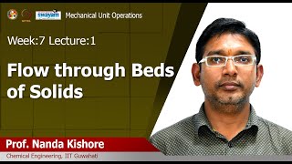 Lec 21: Flow through Beds of Solids - 1