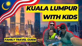 10 BEST Things To Do In Kuala Lumpur With Kids: Kuala Lumpur Travel Guide For Fa