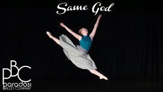 Same God  - Holly Sharing Her Dance Worship Solo - Video - Paradosi Christian Ballet