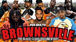 “BROWNSVILLE” The Black Cloud Documentary Part. 1