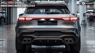 New 2026 Mercedes Benz GLB Class Unveiled - A Glimpse into Luxury’s Future