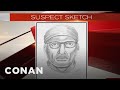 The Well-Endowed Escaped Prisoner Was Just The Beginning | CONAN on TBS