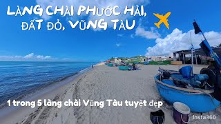 Làng chài Phước Hải - Chốn dừng chân bình yên giữa phố biển