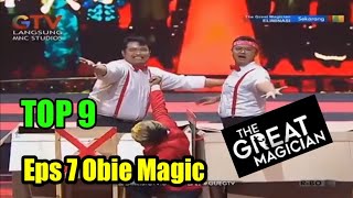 The Great Magician GTV - Back Stage Illusion Eps7 | Obie Magic 9 Besar