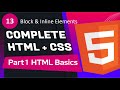 #13 - Block & Inline Elements | Complete HTML + CSS Course ( PART 1 - HTML Basics )