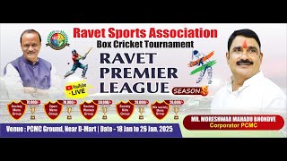 Ravet Premiere League Ground 1 || DAY 8 || 2nd half