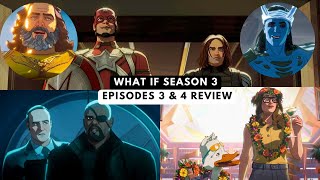 What if Season 3 Episodes 3 and 4  Review - Unexpected! Marvel