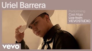 Uriel Barrera - Casi Algo (Live Performance) | Vevo
