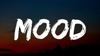 24kGoldn - Mood (Lyrics) ft. Iann Dior