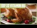 Top 10 Natural Sources of Vitamin B6 (Pyridoxine)