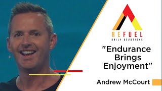 Andrew McCourt / Endurance Brings Enjoyment