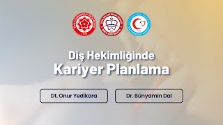 Diş Hekimliğinde Kariyer Planlama