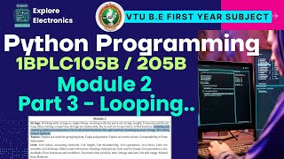 Module 2 Part 3 looping, find, split, string format in python π VTU 1st sem Python Programming