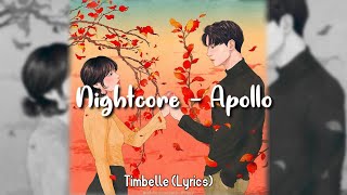 Nightcore - Apollo (Timebelle (Lyrics)