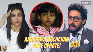 Aishwarya-Abhishek's Daughter Aaradhya Moves HC Against YouTube Tabloid Over FAKE NEWS About Her