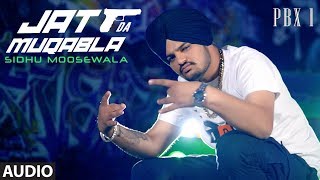 Jatt Da Muqabala Full Audio | PBX 1 | Sidhu Moose Wala | Snappy | Latest Punjabi Songs 2018