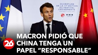Macron llegó a Beijing y pidió que China tenga un papel “responsable” por la paz en Ucrania