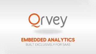 Qrvey Embedded Analytics