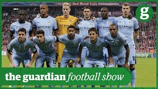 Why can't Man City do it in the Champions League? | Guardian Football Show