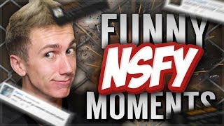 NOT SAFE FOR YOUTUBE FUNNY MOMENTS! (NSFY)