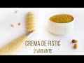 Crema de Fistic - 2 Variante! | Robert Eisler