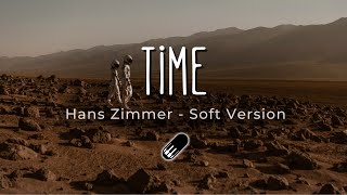 Time - Hans Zimmer (Soft Version) Sleep, Study, Relax - 1 Hour