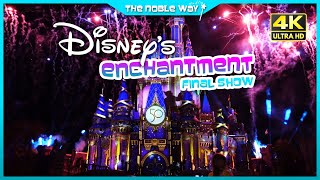 Final Performance of Disney's Enchantment Fireworks In 4K | Magic Kingdom