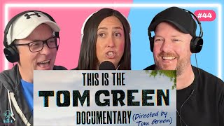 Stream it or Skip It - This is the Tom Green Documentary
