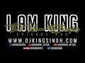 King Singh - I am King: The Indian Remixes ep.05